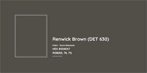 Dunn Edwards Renwick Brown Det 630 Paint Color Codes Similar Paints