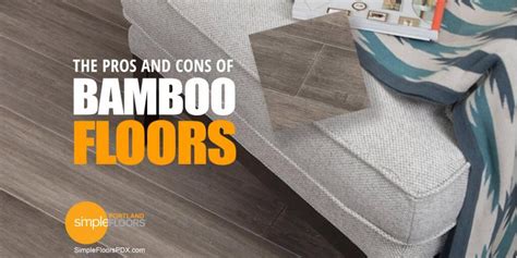 Bamboo Flooring The Advantages And Disadvantages