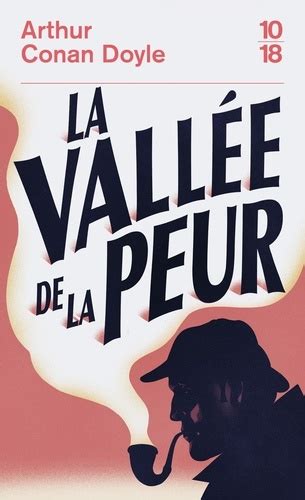 La vallée de la peur Une enquête de Sherlock Holmes Télécharger PDF