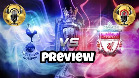 The Upper Tier Shankly Sessions Tottenham V Liverpool Preview Youtube