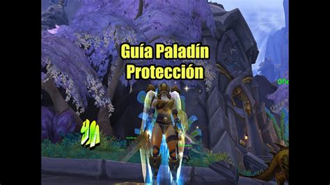 Wow Gu A Palad N Protecci N Pve Temporada De Dragonflight