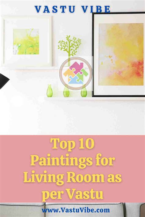 Vastu Tips For Paintings In Living Room Cabinets Matttroy