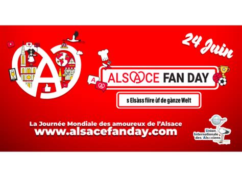 Juin Alsace Fan Day Union Internationale Des Alsaciens