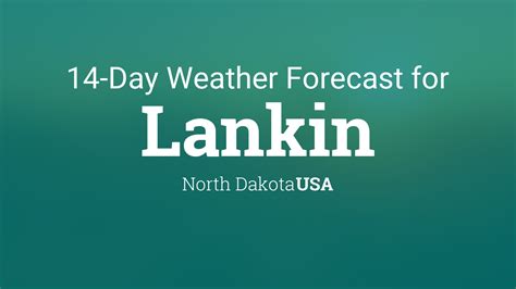 Lankin, North Dakota, USA 14 day weather forecast