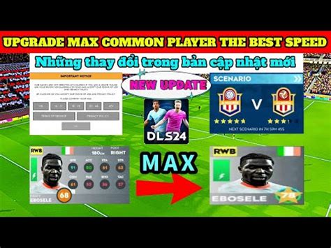 Dls Upgrade Max Common Player The Best Speed New Update Youtube