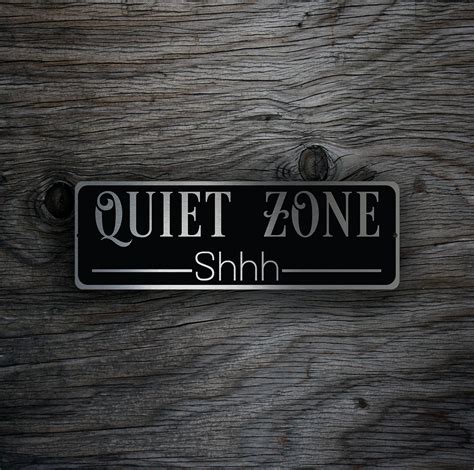 QUIET ZONE SIGN