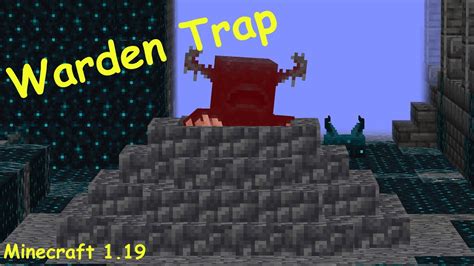 How To Deal With Wardens In 119 Minecraft Warden Trap Youtube