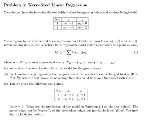 Solved Problem 3 Kernelized Linear Regression Consider You