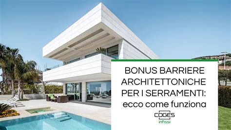 Scopri Il Bonus Barriere Architettoniche Con Sconto 75 Serramenti