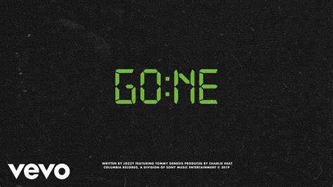 Jozzy Tommy Genesis Im Gone Official Audio Youtube Music