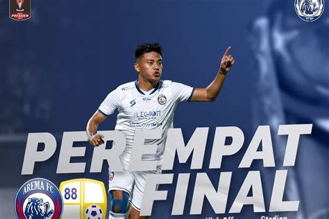 Jadwal Jam Tayang Arema Fc Vs Barito Putera Piala Presiden Hari