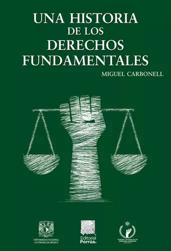 Libro Una Historia De Los Derechos Fundamentales Porrua Envío Gratis