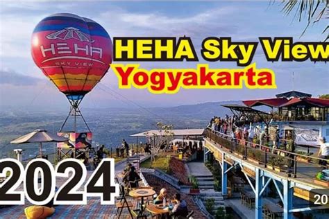 Menikmati Keindahan Jogja Dari Ketinggian Di Heha Sky View Teritorial