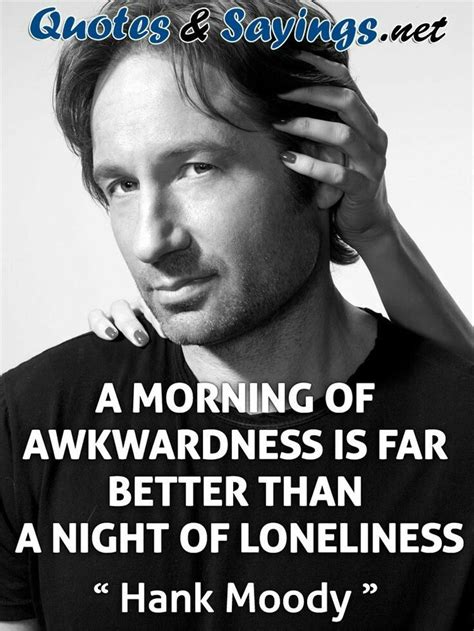 Pin By Kaan Alp On Californication Californication Quotes Moody