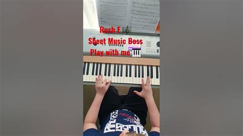 Rush E Sheet Music Boss Piano Cover By Robert13yo Shorts Rushe