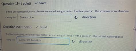 Solved Question 19 1 Point Saved For Fluid Undergoing Chegg