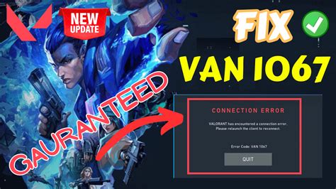 Fix Valorant Has Encountered A Connection Error Van