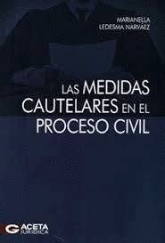 Las Medidas Cautelares En El Proceso Civil San Cristobal Libros Sac