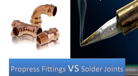 Propress Fittings vs Solder Joints: What's The Difference?