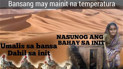 10 Pinaka Mainit Na Bansa Sa Buong Mundo Kayang Tumunaw Ng Gulong Sa