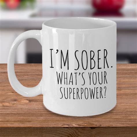 Sober T Sober Coffee Mug Funny Sober Ts Sobriety Etsy