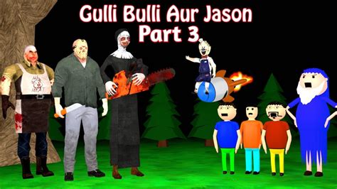 Gulli Bulli Aur Jason Part Gulli Bulli Cartoon Horror Story