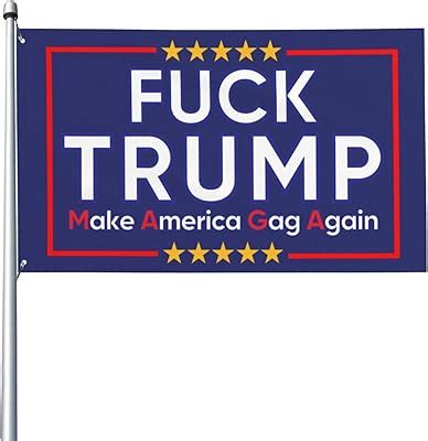 Amazon Fuck Trump And Fuck You For Voting For Him Flag 3x5 Ft Outdoor Indoor Decoration