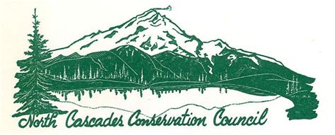 Our Story North Cascades Conservation Council