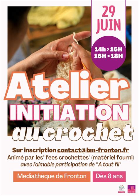 Atelier D Initiation Au Crochet