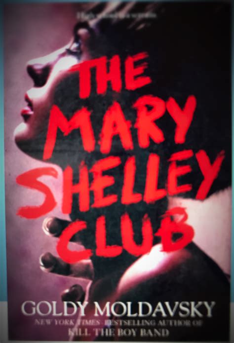 The Mary Shelley Club By Goldy Moldavsky The Book Nerd Mom