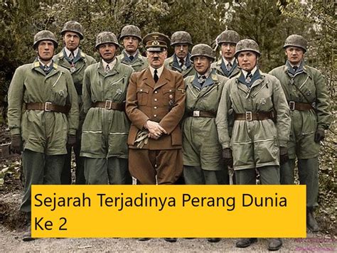 Sejarah Terjadinya Perang Dunia Ke 2