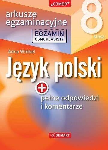 Egzamin Smoklasisty J Zyk Polski Arkusze Egzaminacyjne Klasa