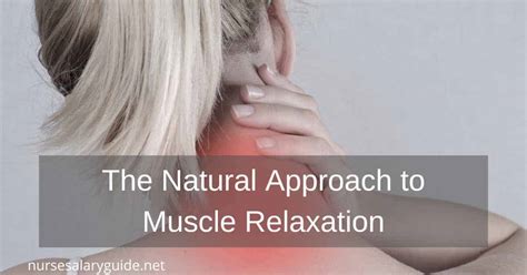 Exploring the Natural Approach to Muscle Relaxation