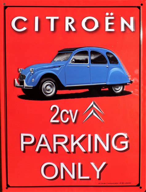 Plaque Citro N Cv Parking Only X Cm Auto Casse Bouvier