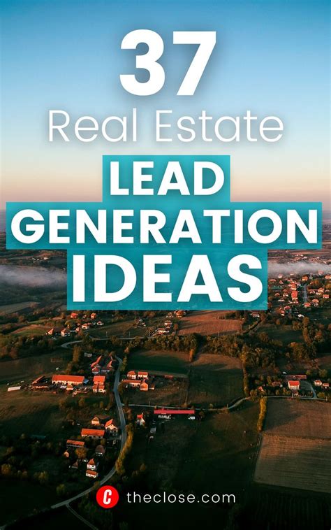 44 Underrated Real Estate Lead Generation Ideas Lead Generation Real