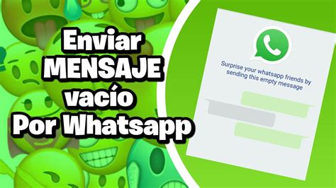 Enviar Mensajes En Blanco Por Whatsapp Youtube