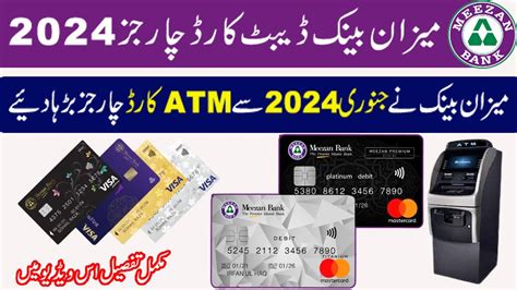 Meezan Bank Debit Card Charges Increased 2024 Meezan Bank Atm Cards