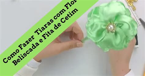 Curso Tiaras Para Bebê Seja Profissional Flor Beliscada Como