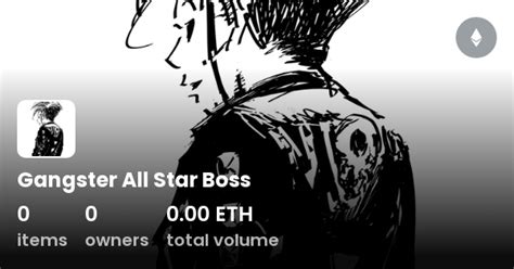 Gangster All Star Boss Collection OpenSea