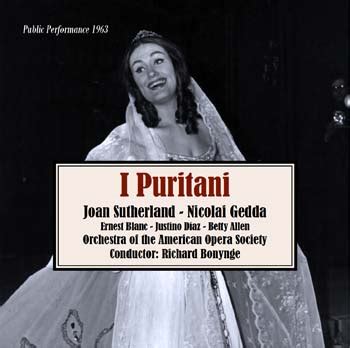 I Puritani by Bellini, Philadelphia 1963 - Premiere Opera Italy