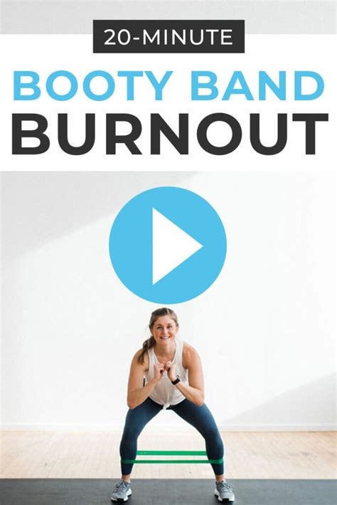 20 Minute Booty Band Workout Video Nourish Move Love