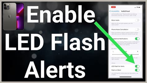 How To Turn On Led Flash Alerts On Iphone Youtube