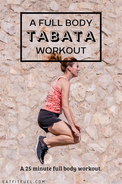 Tabata Time Whole Body Tabata Workout Eat Fit Fuel Tabata Workouts