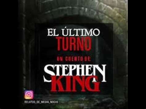 Stephen King El Ltimo Turno Audiolibro Youtube