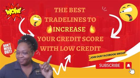 The Best Tradelines To Increase Your Credit Score With Low Credit