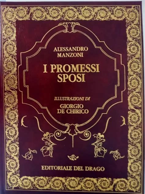 I Promessi Sposi Alessandro Manzoni Illustrati Da Giorgio De Chirico