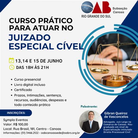 Curso Pr Tico Para Atuar No Juizado Especial C Vel Em Canoas Sympla