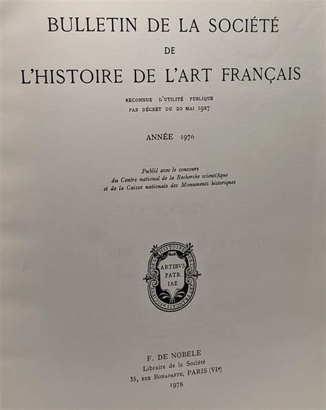 Bulletin De La Soci T De L Histoire De L Art Fran Ais Ann E