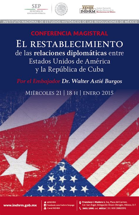 El Restablecimiento de las Relaciones Diplomáticas entre Estados Unidos