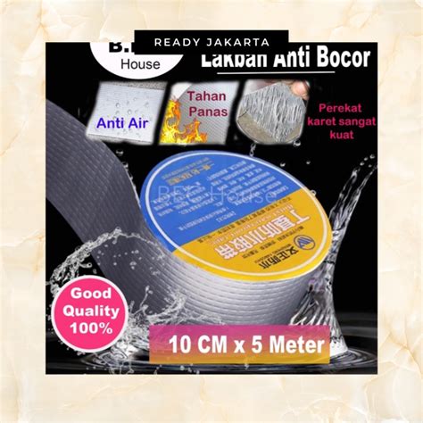 Lakban Anti Bocor Lem Anti Air Aluminium Foil Butyl Super Waterproof